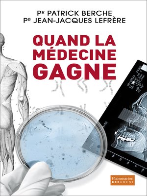 cover image of Quand la médecine gagne